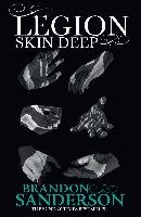 Legion: Skin Deep - Sanderson Brandon