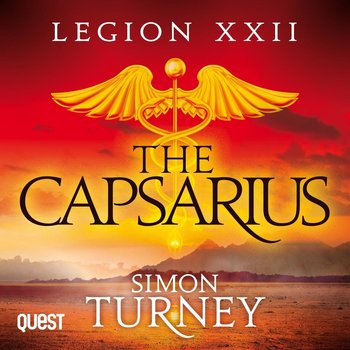 Legion XXII. The Capsarius - Turney Simon