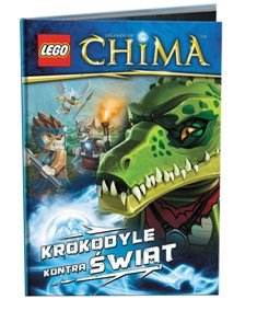 LEGO Legends of Chima. Krokodyle kontra świat - Opracowanie zbiorowe