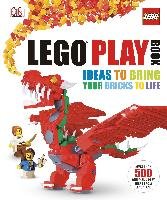 LEGO Play Book: Ideas to Bring Your Bricks to Life - Lipkowitz Daniel