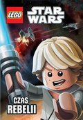 LEGO Star Wars. Czas Rebelii - Opracowanie zbiorowe