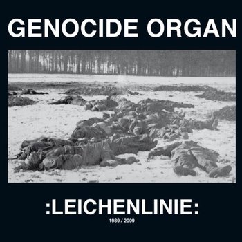 Leichenlinie 1989/2009 - Genocide Organ