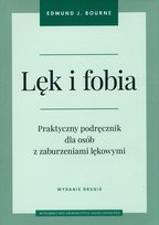 Lęk i fobia Edmund J. Bourne