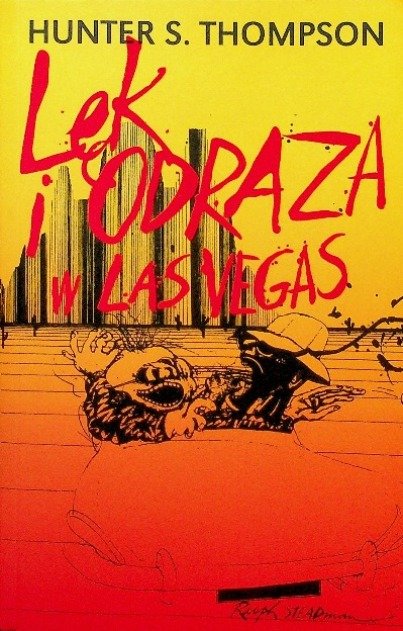 Odraza Lęk i odraza w Las Vegas - Thompson Hunter S. | Książka w Empik