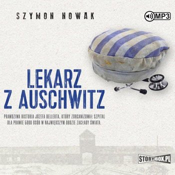 Lekarz z Auschwitz - Nowak Szymon