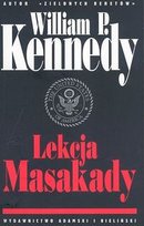 Lekcja Masakady Kennedy William