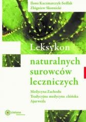 Leksykon naturalnych surowców leczniczych w.2023 - Opracowanie zbiorowe