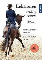 Lektionen richtig reiten - Schoffmann Britta