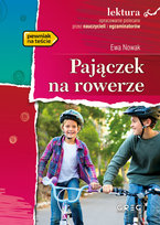 Lektura z opracowaniem. Pajączek na rowerze