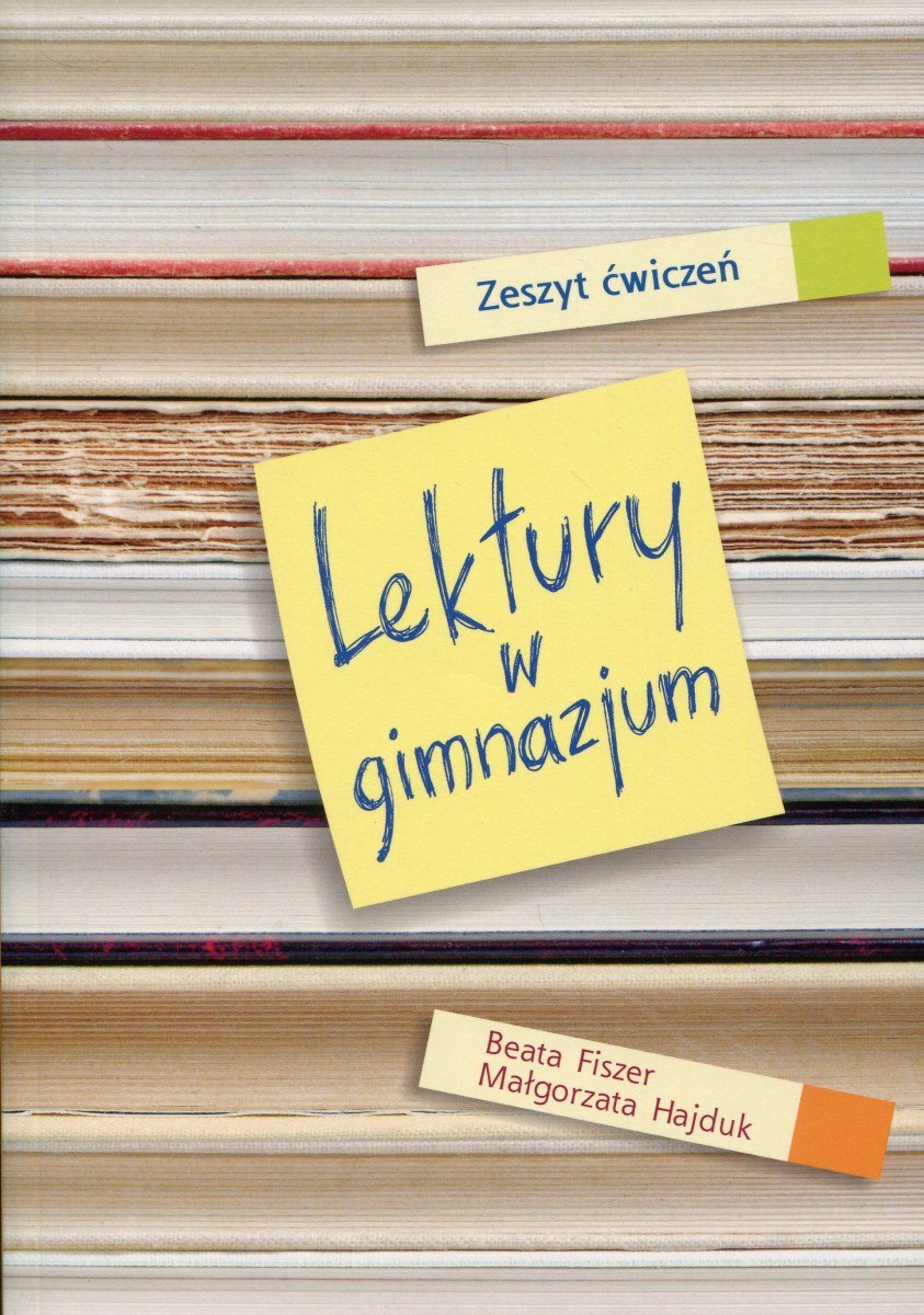 Lektury Klasa 3 Gimnazjum Nowa Podstawa Programowa Lektury w gimnazjum. Zeszyt ćwiczeń - Fiszer Beata | Książka w Sklepie