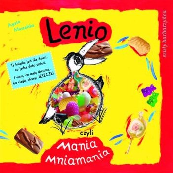 Lenio, czyli mania mniamania - Muszalska Agata
