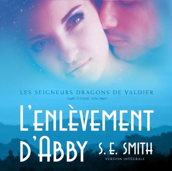 Lenlevement dAbby - Smith S.E.