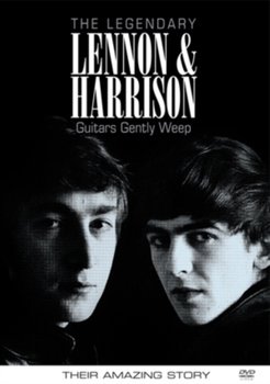 Lennon and Harrison: Guitars Gently Weep - Their Amazing Story (brak polskiej wersji językowej)