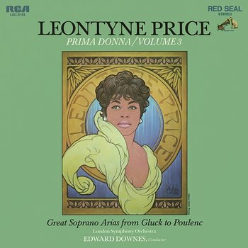 Leontyne Price - Prima Donna Vol. 3: Great Soprano Arias from Gluck to Poulenc - Leontyne Price