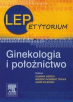 LEPetytorium. Ginekologia i położnictwo Opracowanie zbiorowe