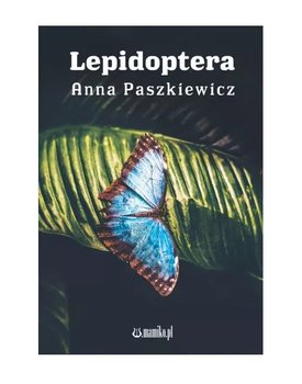 Lepidoptera - Paszkiewicz Anna