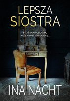Lepsza siostra Nacht Ina