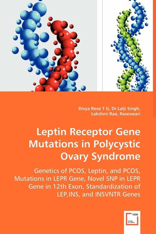 Leptin Receptor Gene Mutations In Polycystic Ovary Syndrome Genetics