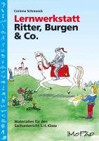Lernwerkstatt Ritter, Burgen & Co. - Schmoock Corinna