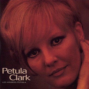 Les Annees Petula - Petula Clark