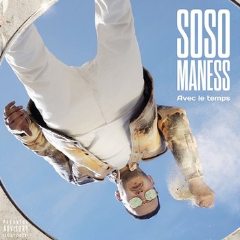 Les derniers marioles - Soso Maness feat. SCH