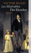 Les Miserables. Die Elenden Hugo Victor