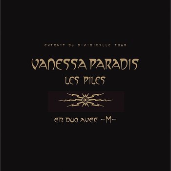 Les Piles - Vanessa Paradis