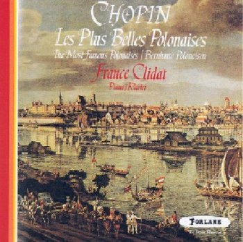 Les Plus Belles Polonaises - France Clidat - Chopin Frederic