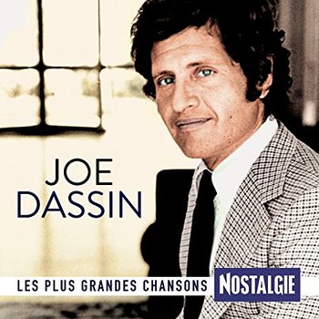 Les Plus Grandes Chansons Nostalgie - Dassin Joe