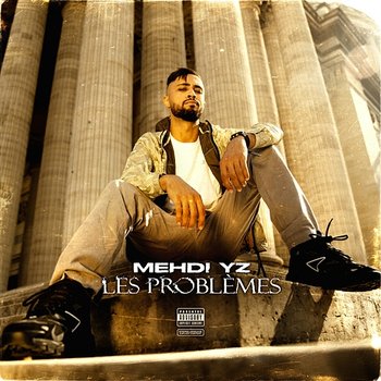 Les problèmes - Mehdi Yz