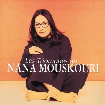 Les triomphes de Nana Mouskouri - Nana Mouskouri