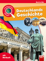 Leselauscher Wissen: Deutschlands Geschichte BVK Buch Verlag Kempen