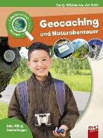 Leselauscher Wissen: Geocaching und Naturabenteuer (inkl. CD) - Willems-Van Gieth Sandy