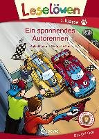 Leselöwen 1. Klasse - Ein spannendes Autorennen - Richert Katja