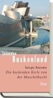 Lesereise Baskenland. Die kochenden Kerle von der Muschelbucht - Hausemer Georges