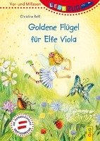 LESEZUG/Vor- und Mitlesen: Goldene Flügel für Elfe Viola - Rettl Christine