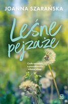 Leśne pejzaże Szarańska Joanna