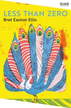 Less Than Zero - Easton Ellis Bret