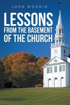 Lessons from the Basement of the Church - Woodin John | Książka w Empik