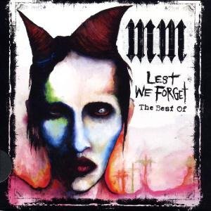 Lest We Forget: The Best Of Marilyn Manson - Marilyn Manson