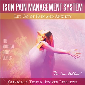 Let Go of Pain and Anxiety - David Ison