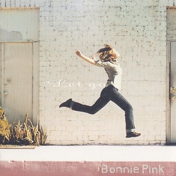 Let go - Bonnie Pink