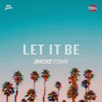 Let It Be - Smoketown
