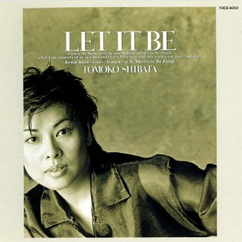 Let It Be - Tomoko Shibata