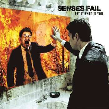 Let It Enfold You - Senses Fail