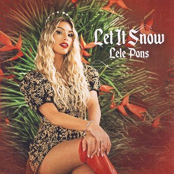 Let It Snow (Navidad, Navidad, Navidad) - Lele Pons