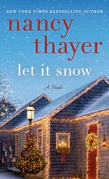 Let it Snow - Thayer Nancy