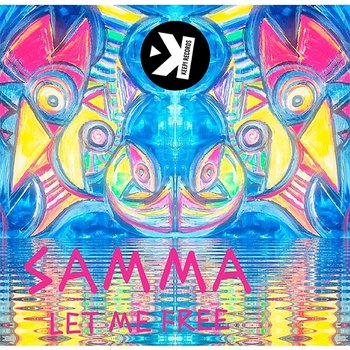Let Me Free - Samma