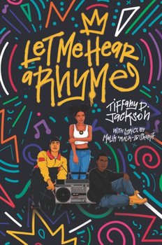 Let Me Hear a Rhyme - Jackson Tiffany D.