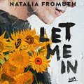 Let me in - audiobook - Fromuth Natalia